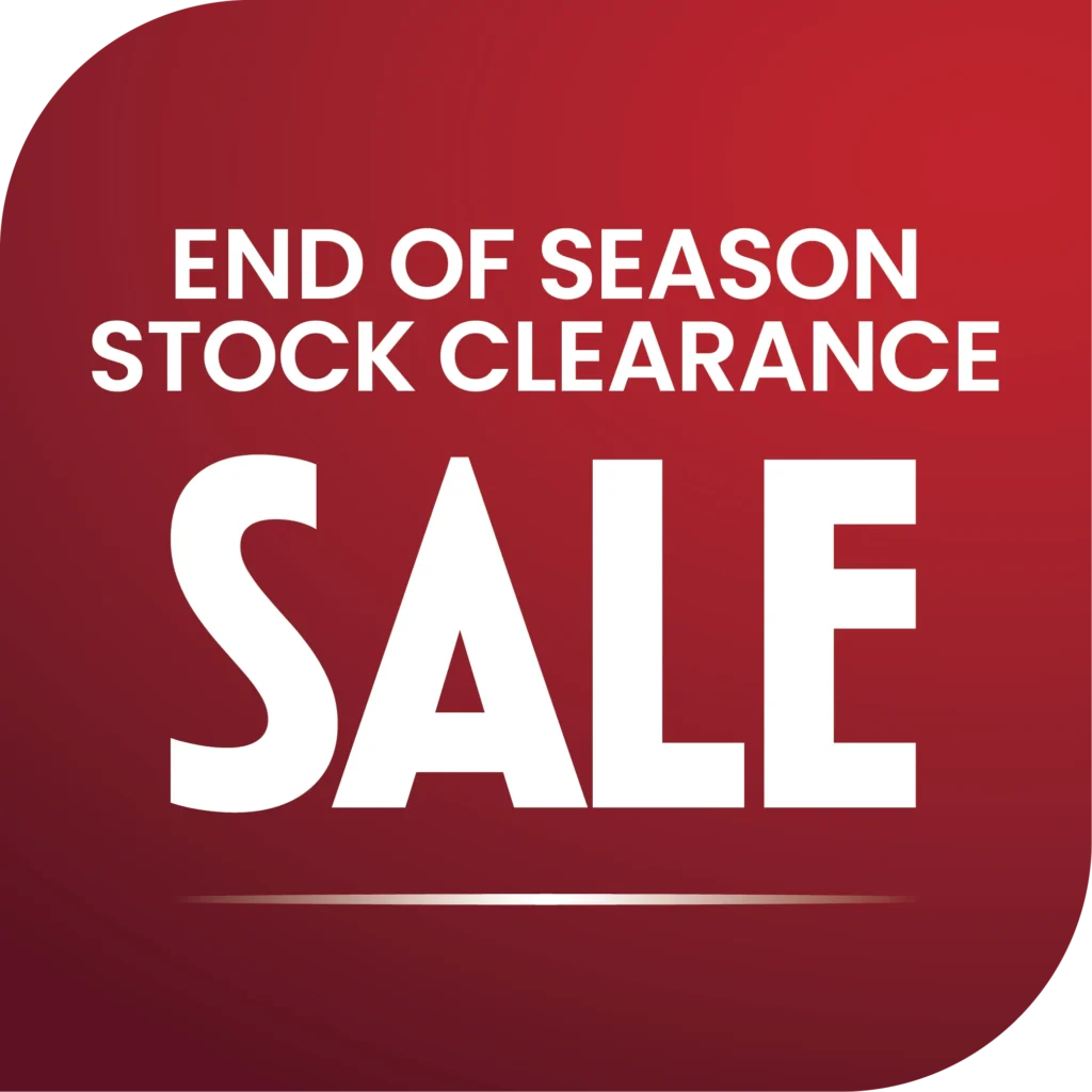 End of Season Stock Clearance Sale