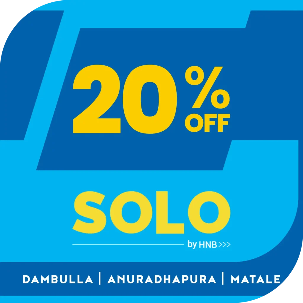 HNB Solo 20% Offer - Dambulla, Anuradhapura, Matale