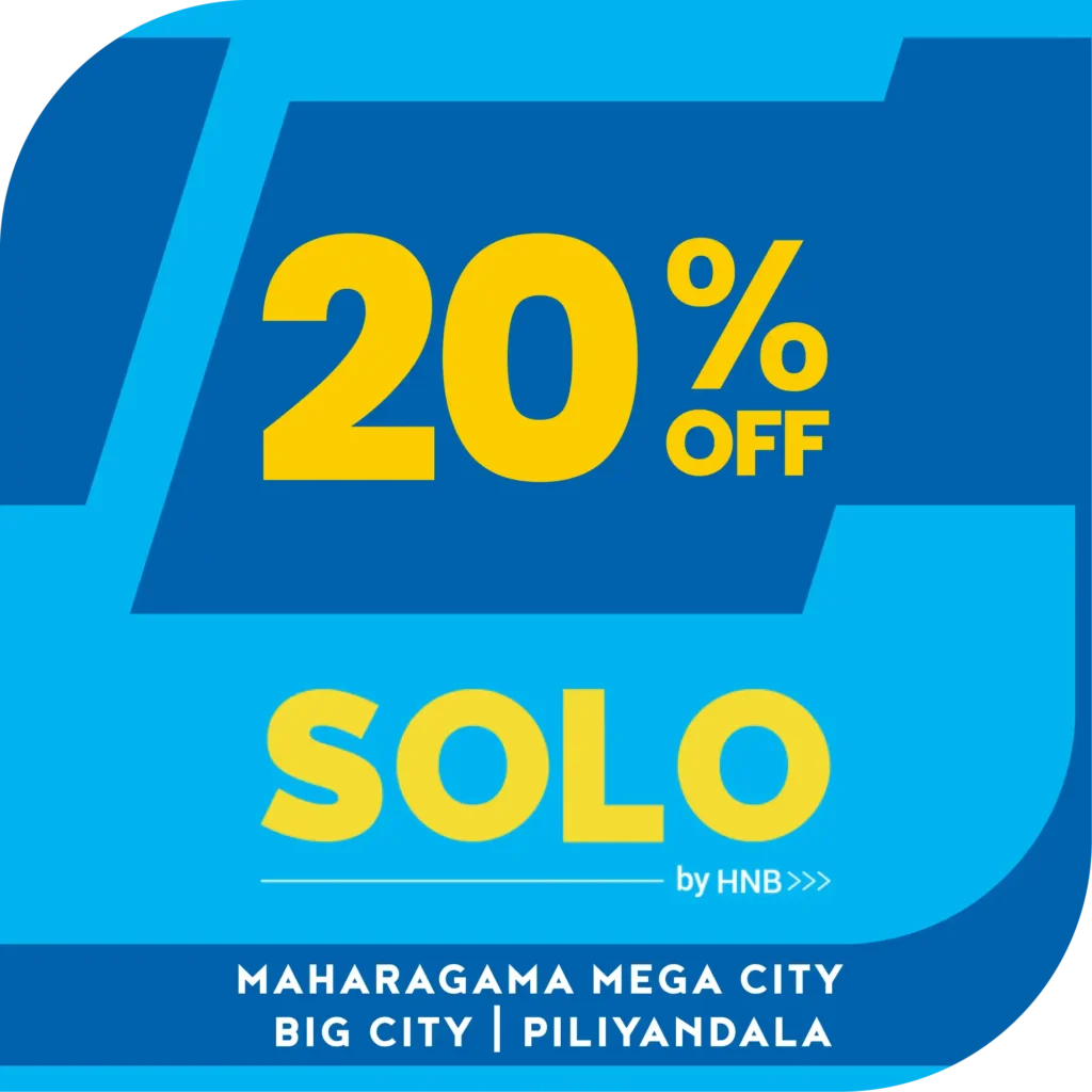 HNB Solo 20% Offer - Maharagama Mega City, Big City, Piliyandala